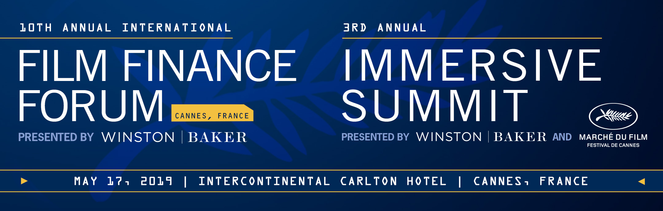 10th Annual International Film Finance Forum & 3rd Annual Immersive Summit
